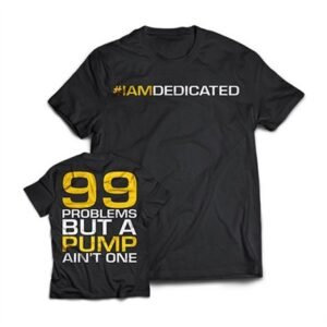 Dedicated T-Shirt "99 problems