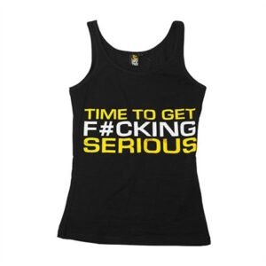 Dedicated Women Tank "Time To Get Serious